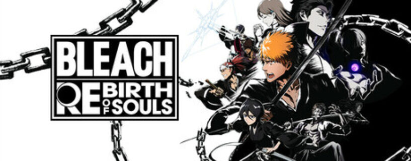 BLEACH Rebirth of Souls PC Game Free Download