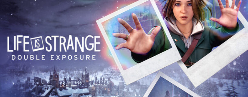 Life is Strange Double Exposure PC Game Free Download