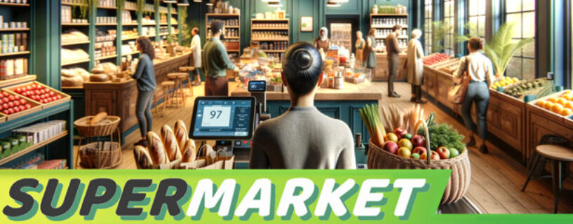 Supermarket Simulator PC Game Free Download