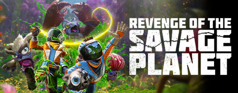 Revenge of the Savage Planet Deluxe Edition PC Game Download