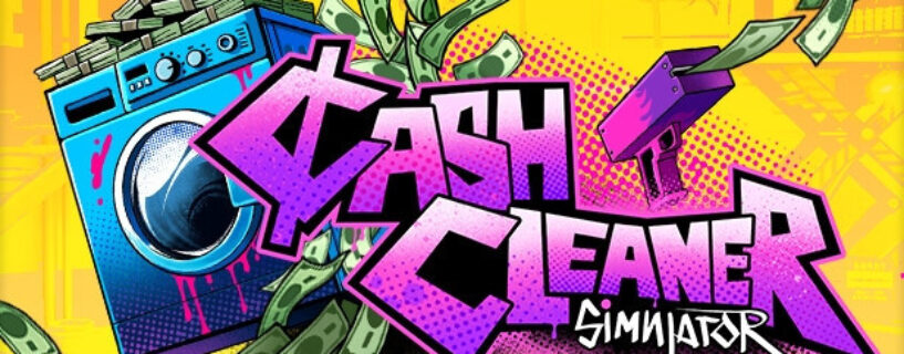 Cash Cleaner Simulator Free PC Game Download
