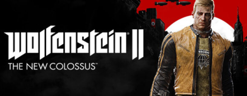 Wolfenstein II The New Colossus PC Game Free Download