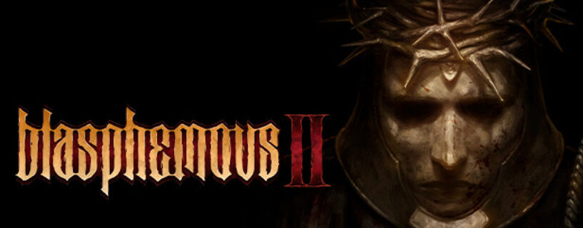 Blasphemous 2 PC Game Free Download