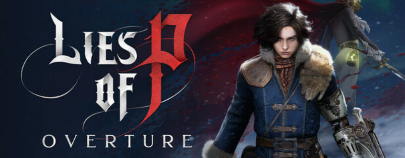 Lies of P Overture PC Game Free Download