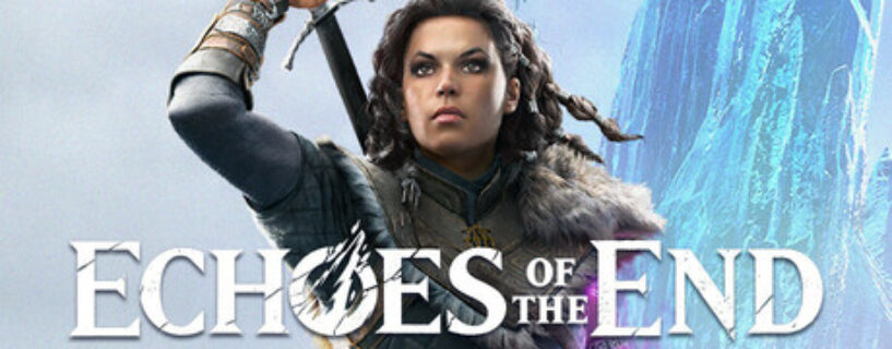 Echoes of the End PC Game Free Download
