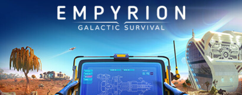 Empyrion Galactic Survival PC Game Free Download