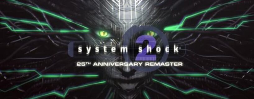 System Shock 2: 25th Anniversary Remaster PC Game Download