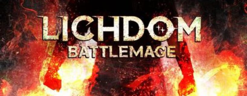 Lichdom Battlemage PC Game Free Download