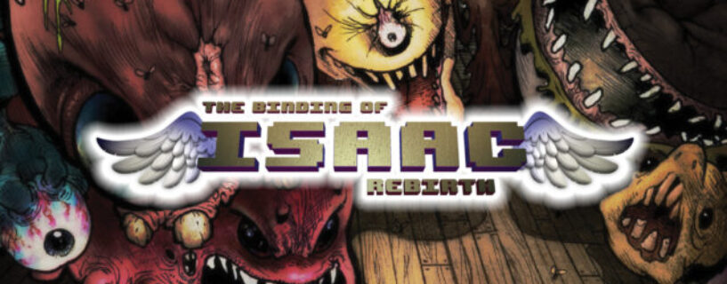 The Binding of Isaac Rebirth PC Game Free Download